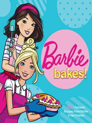 cover image of Barbie Bakes!